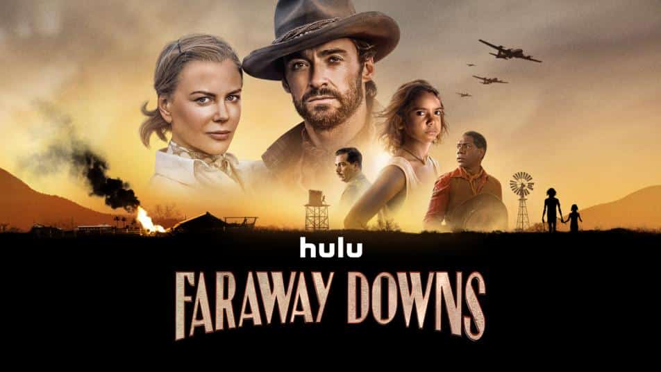 Faraway Downs hulu